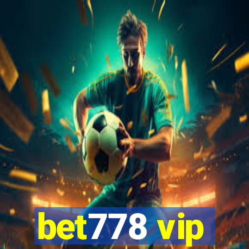 bet778 vip